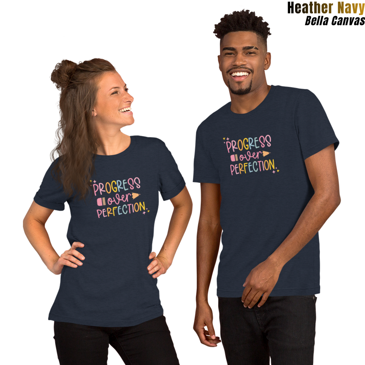 Progress Over Perfection Unisex T-shirt